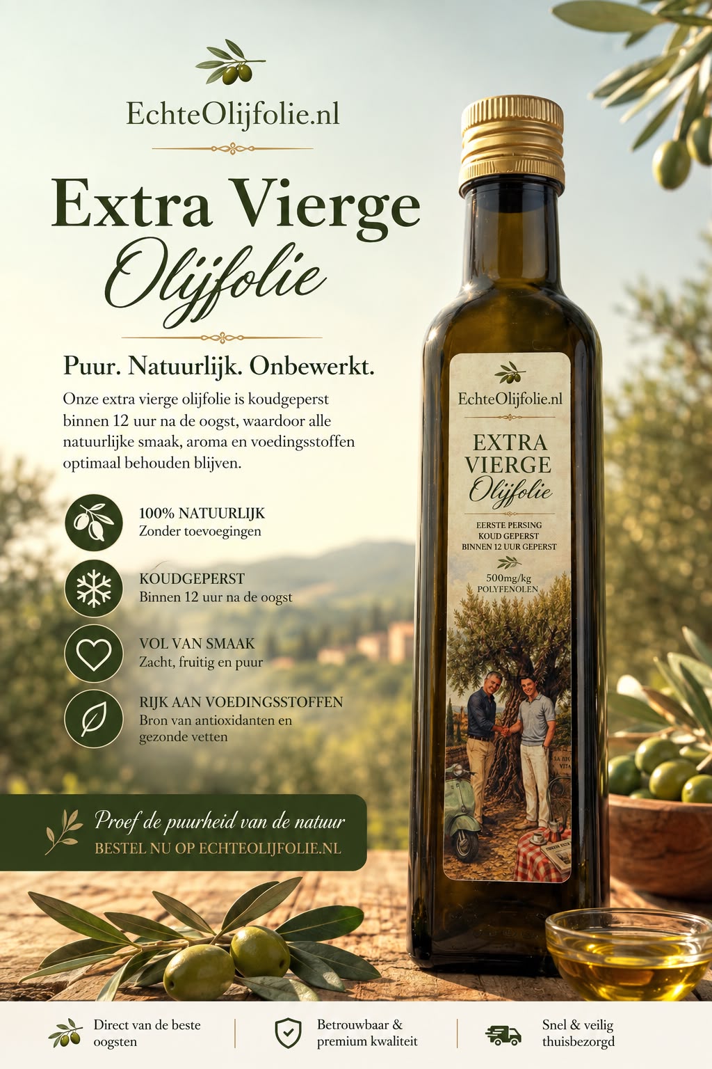 Fles extra vierge olijfolie van EchteOlijfolie.nl in de boomgaard, met de kenmerken puur, natuurlijk en onbewerkt